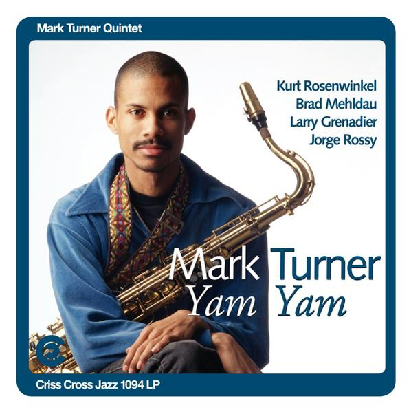 Mark Turner Yam Black 180g 2LP) (Gatefold (Vinyl) Yam - 