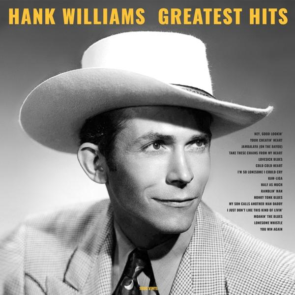 Hank Williams Greatest Hits album borítója. Fekete-fehér fotó Hank Williamsről cowboy kalapban, mosolyogva.