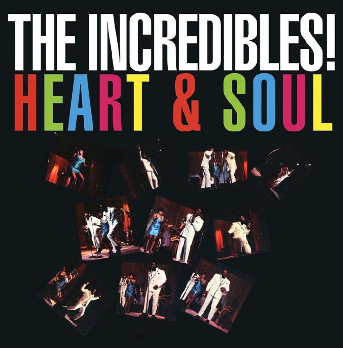 Album borító: 'The Incredibles! Heart & Soul' előadók fotóival.