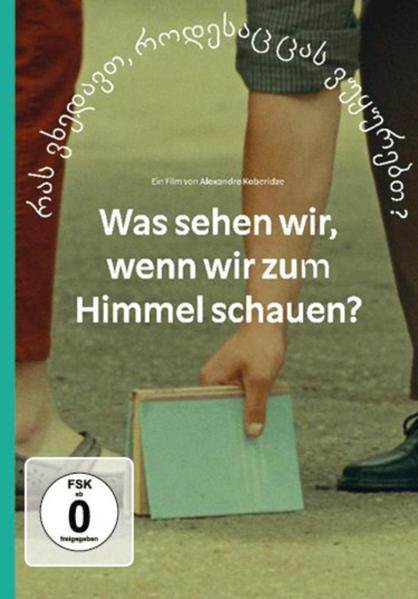 Was sehen wir,wenn wir zum Himmel schauen? DVD