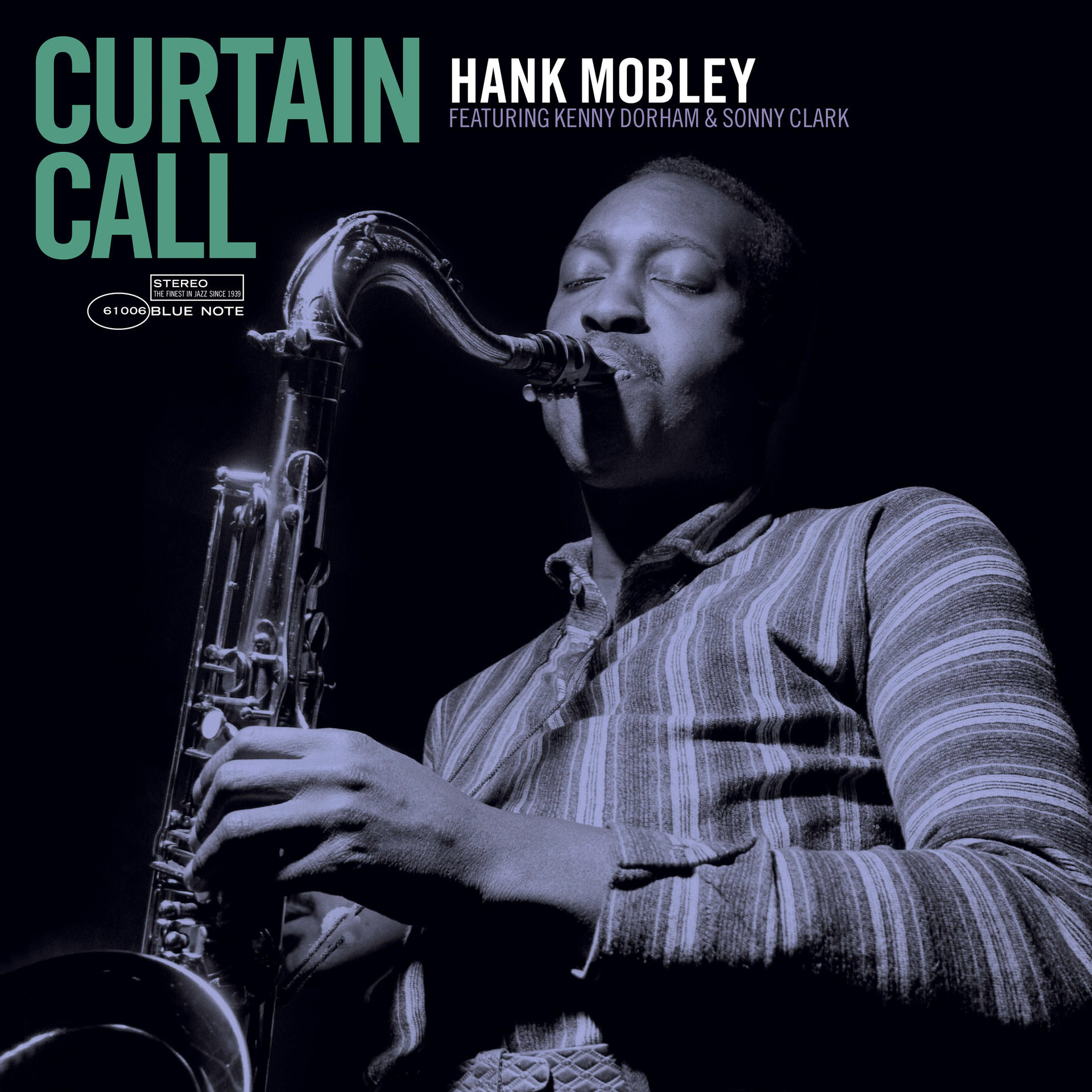 Hank Mobley szaxofonozik az album borítóján, a 'Curtain Call' felirattal.
