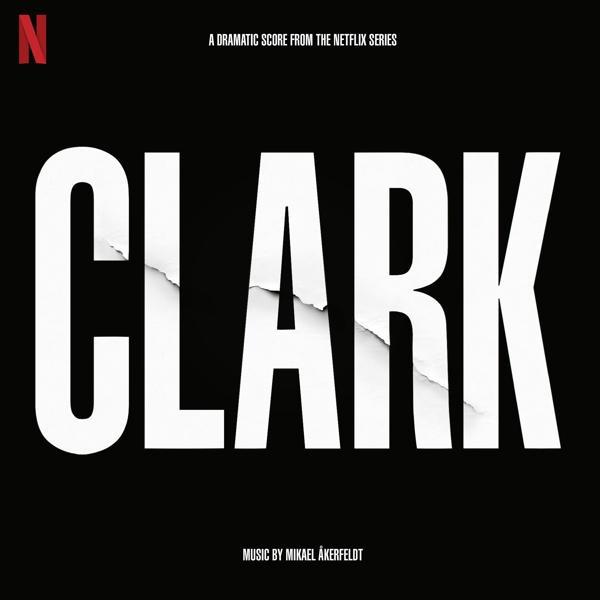 - Clark (CD) From Akerfeldt (Soundtrack Mikael - Series) The Netflix
