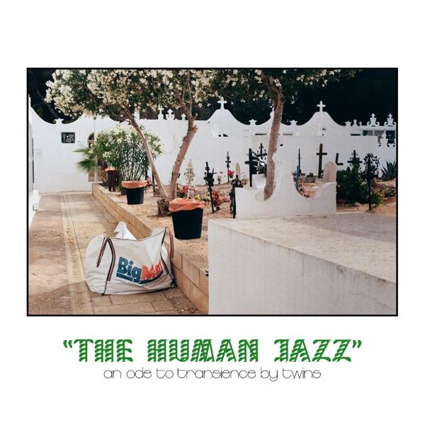 The Jazz - - Human Twins (Vinyl)