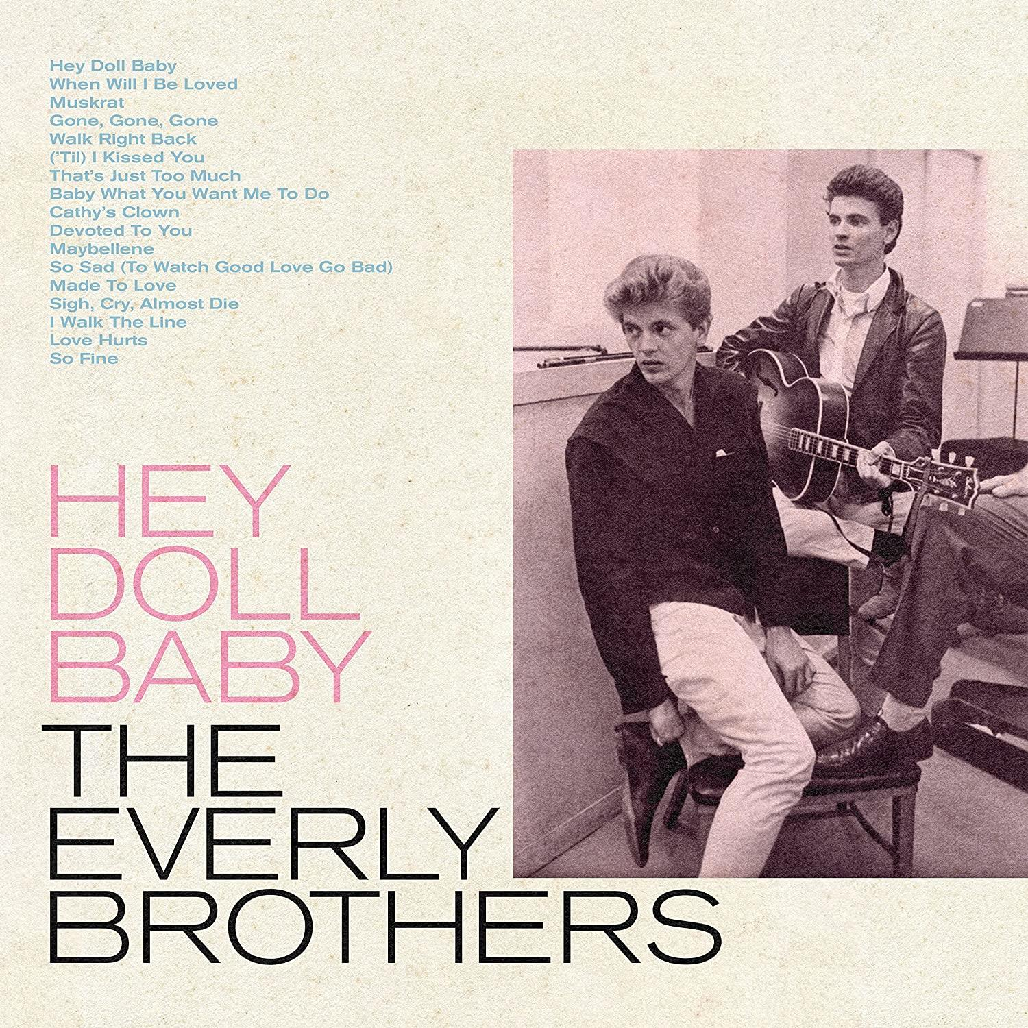 The Everly Brothers - Hey Doll Baby CD