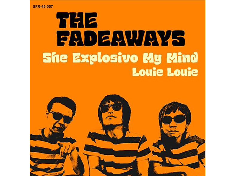 Fadeaways - She Explosivo My Mind  - (Vinyl)