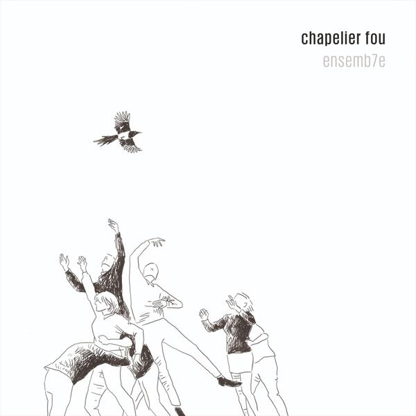 Chapelier Fou - Ensemb - 7e (Vinyl)