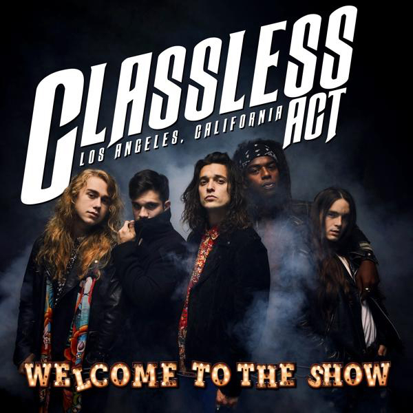 Classless Act - Welcome To Jewelcase) (CD - (CD) The Show
