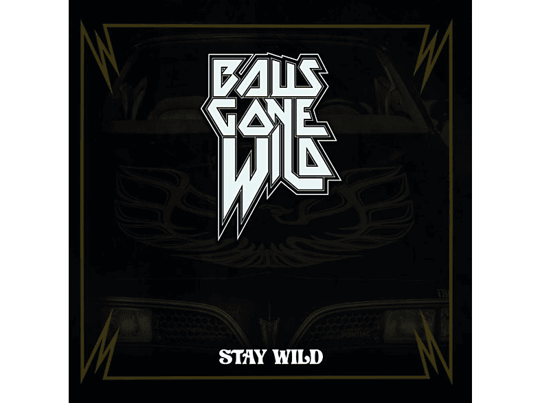 Balls Gone Wild - STAY WILD  - (Vinyl)