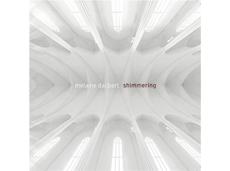 Melaine Dalibert - Shimmering  - (CD)