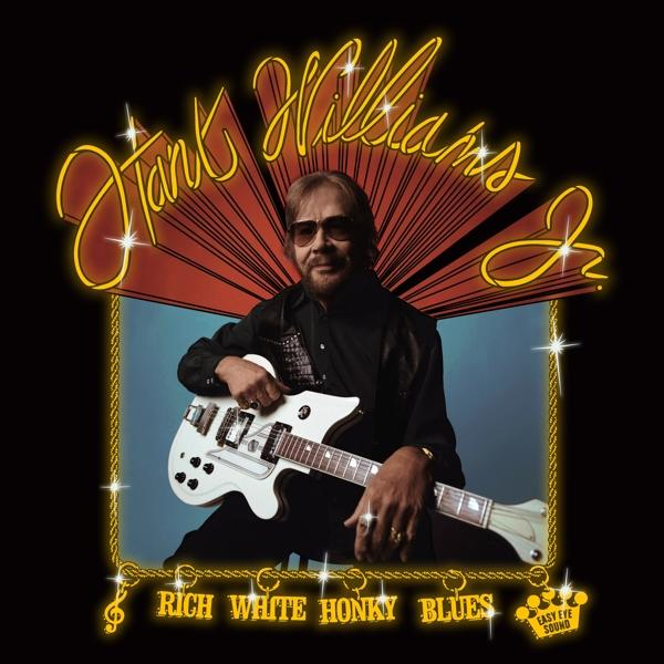 Hank Williams Jr. gitárral, stúdióban. Arany szöveg és dizájn a kép körül.
