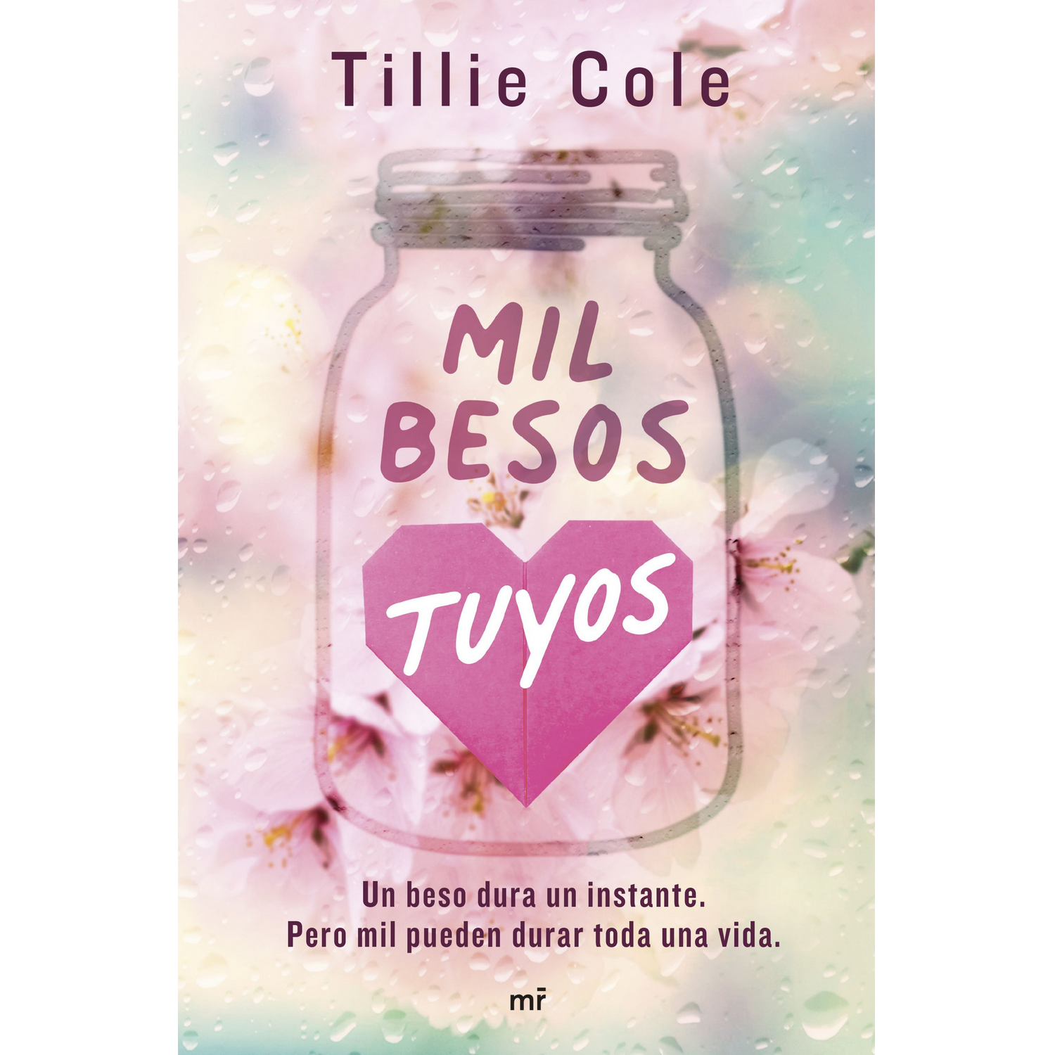 Mil Besos Tuyos tillie cole