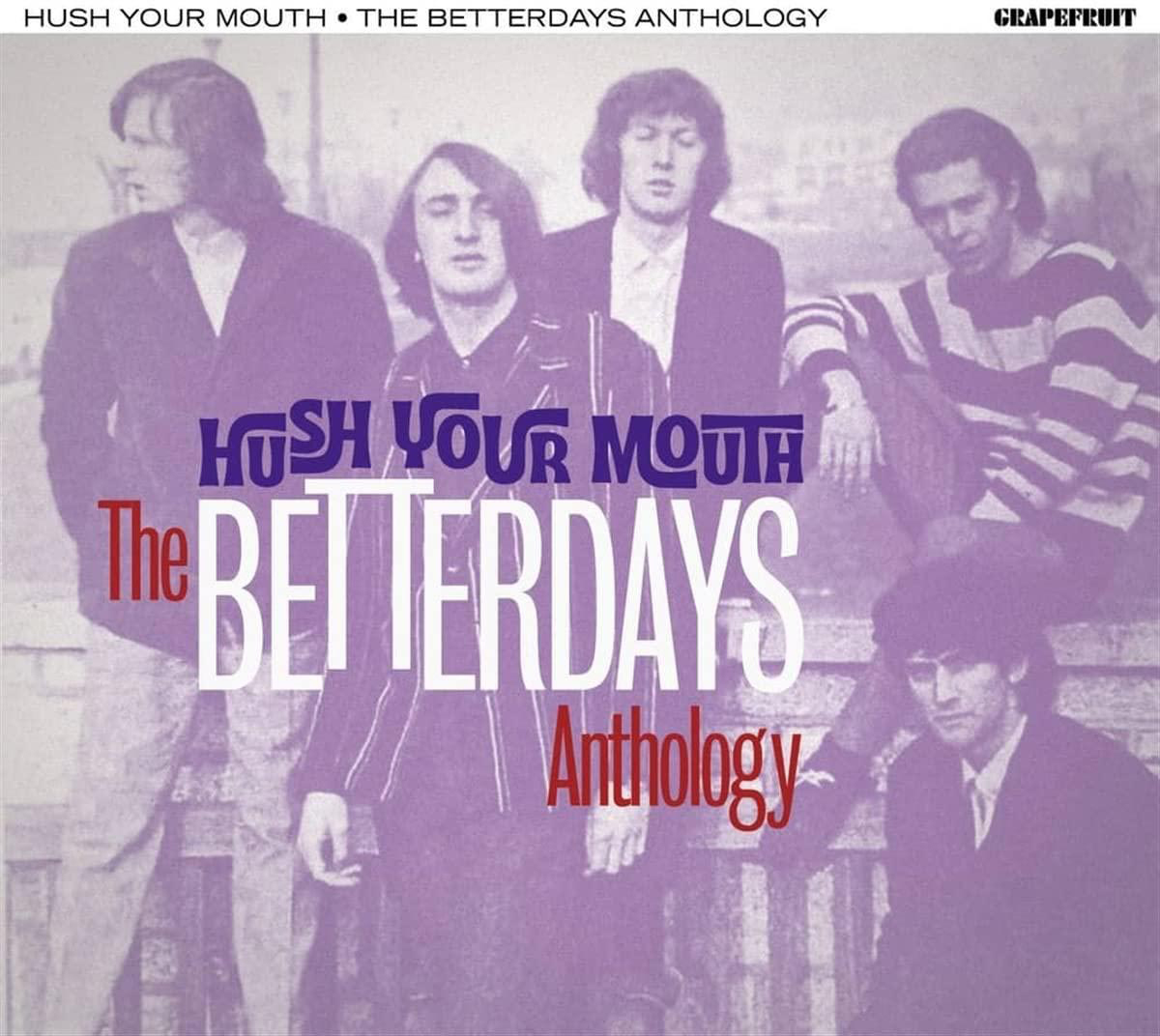 The Betterdays - Hush Your Mouth - The Betterdays Anthology 2CD  - (CD)