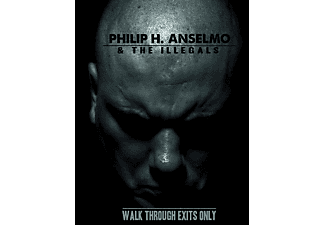 Philip H. Anselmo & The Illegals - Walk Through Exits Only (Digipak) (CD)