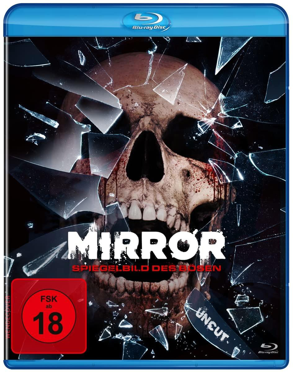 Filmcover, Schädel mit zersplittertem Glas, Titel 'MIRROR' und Text 'SPIEGELBILD DES BÖSEN'.