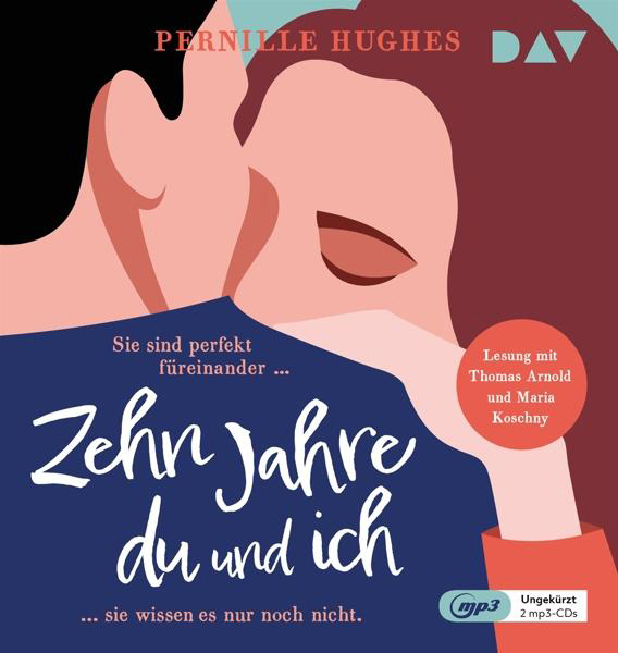Pernille Hughes - Zehn ich und - du Jahre (MP3-CD)