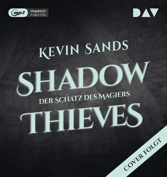 Magiers Der (MP3-CD) 1: Shadow - Kevin Sands des - Schatz Thieves-Teil