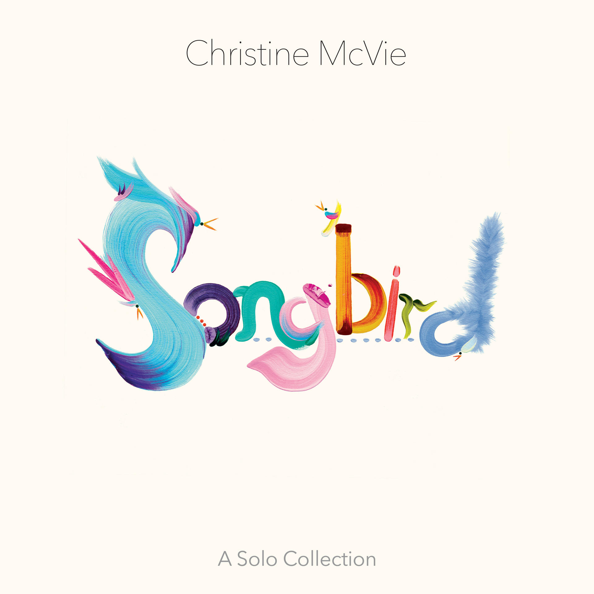 Albumhoes, 'Songbird'. Kleurrijke titel met vogels. Artiest: Christine McVie.