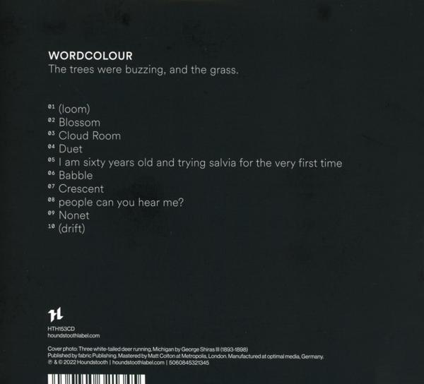 Wordcolour - The trees were buzzing, and the grass.  - (CD)