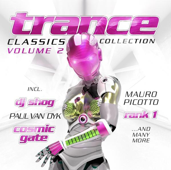 Albumcover für 'Trance Classics Collection Volume 2' mit einer futuristischen Figur.