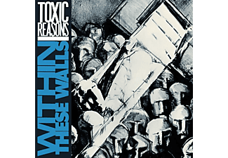 Toxic Reasons - Within These Walls  - (CD)
