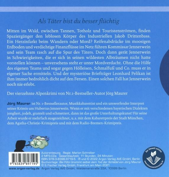 Jörg Maurer - Bei Föhn Brummt Selbst Dem Tod Der Schädel  - (MP3-CD)