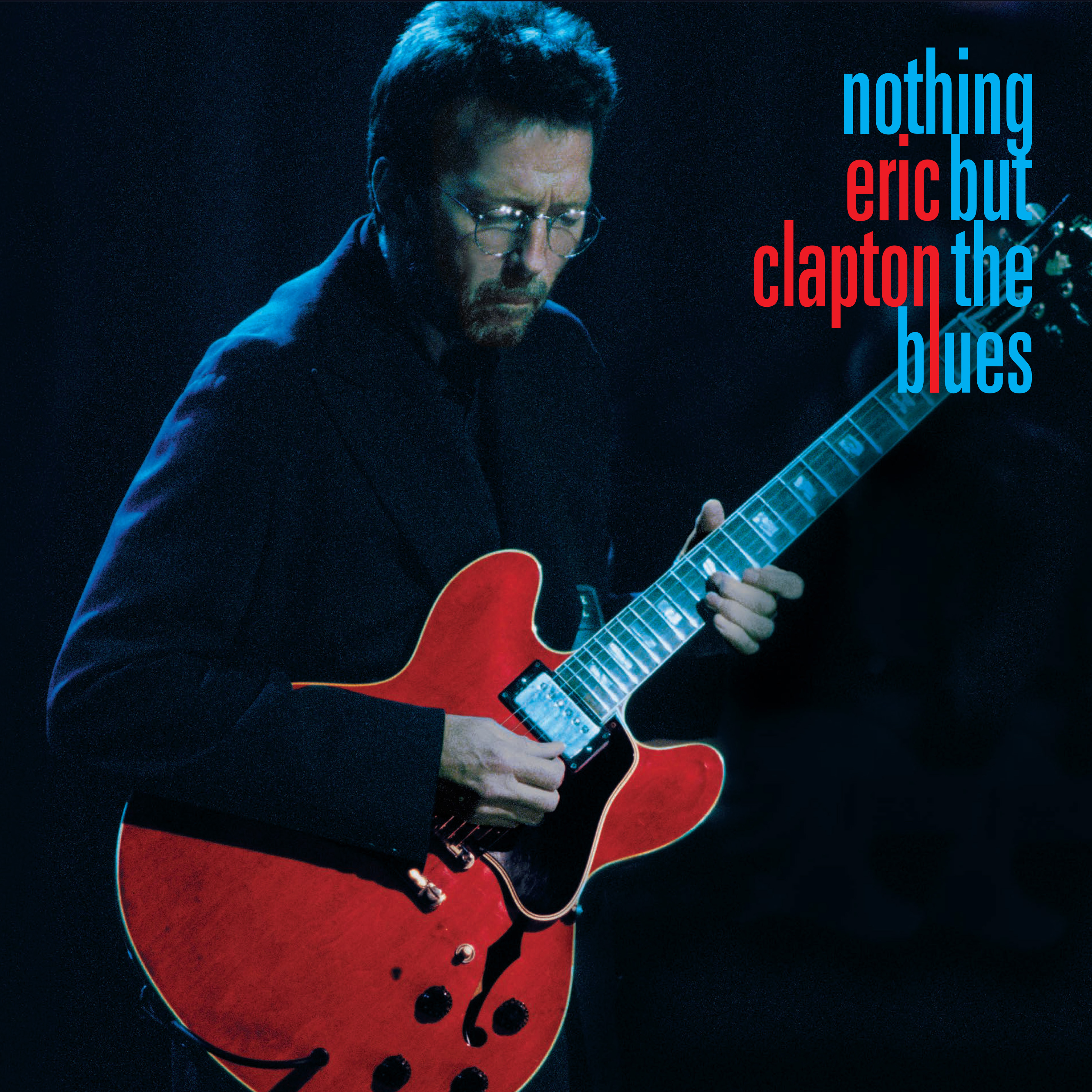 Eric Clapton jouant de la guitare rouge avec texte : 'nothing but clapton the blues'.