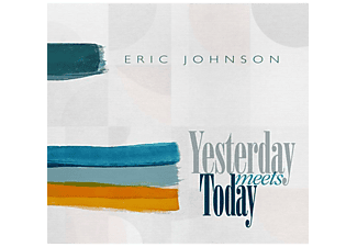 Eric Johnson - Yesterday Meets Today  - (MC (analog))