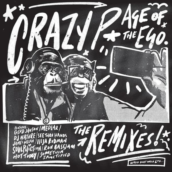 (Vinyl) - The - Ego-Remixes Crazy P Of Age