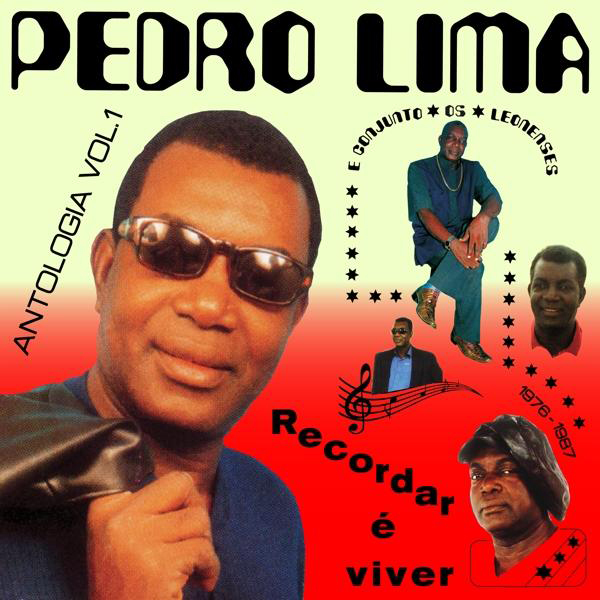 Pedro Lima - Recordar E Viver: Antologia 1 (1976-87)  - (CD)