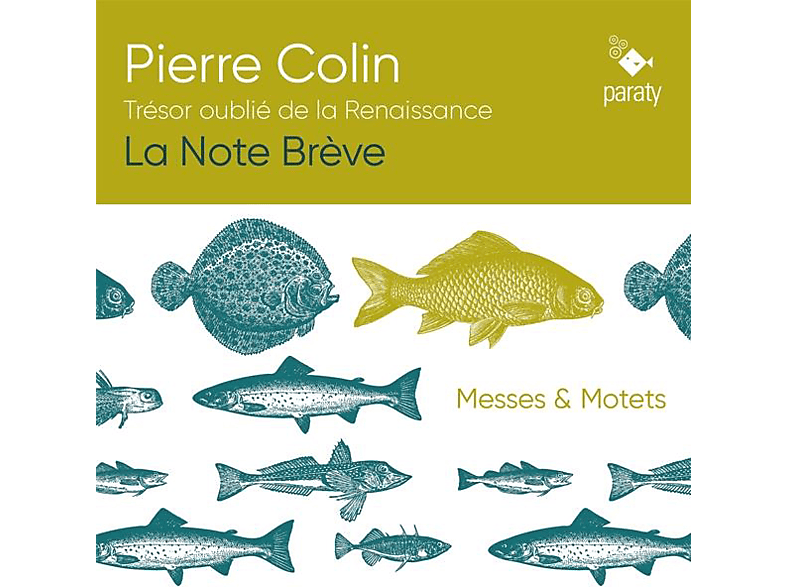 La Note Brève – Pierre Colin-Tresor Oublie De La Renaissance – (CD)