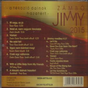 Zámbó Jimmy - A tékozló dalnok hazatért - Zámbó Jimmy 2015 (CD)