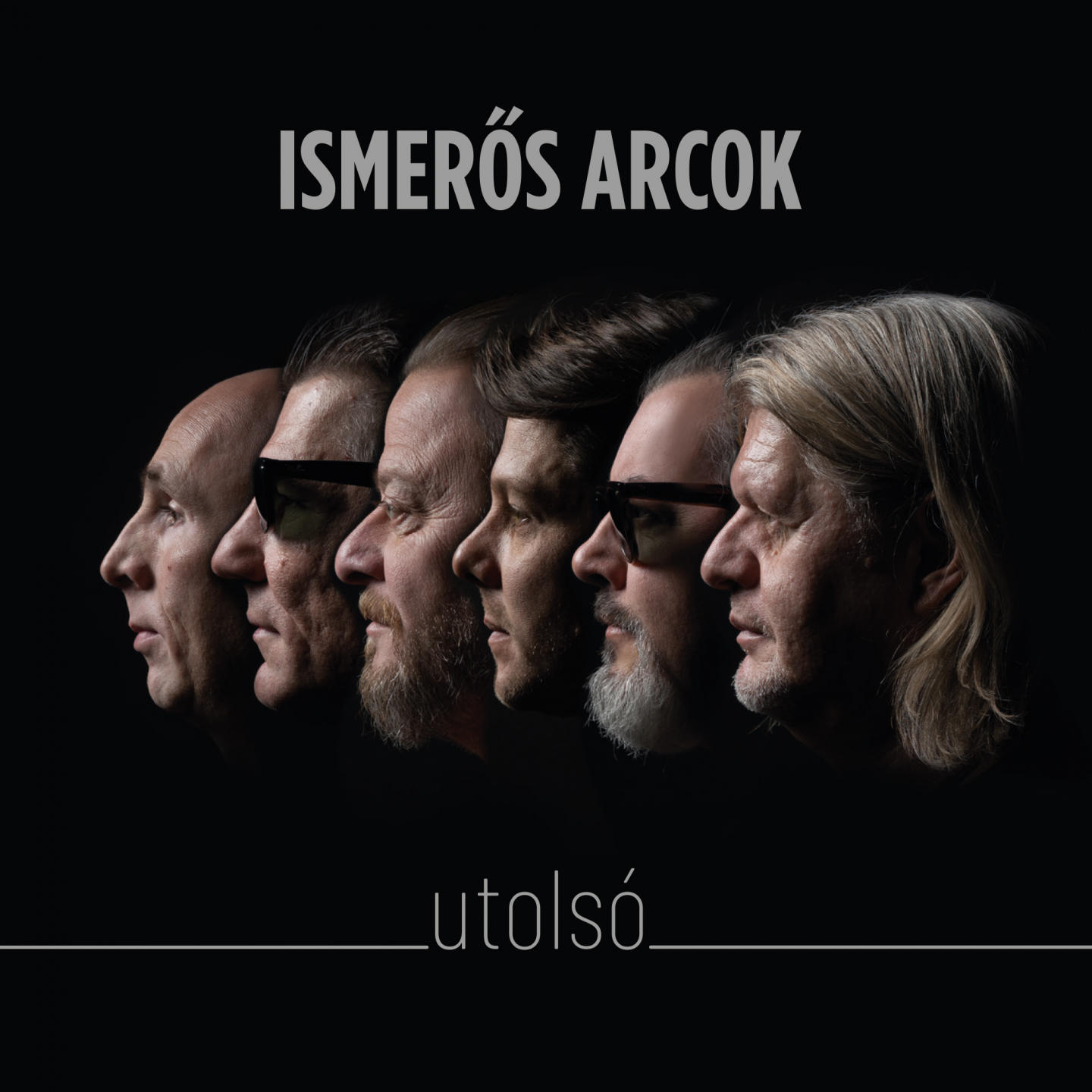 Az 'Ismerős Arcok' album borítója, hat férfival profilban, fekete háttér előtt.