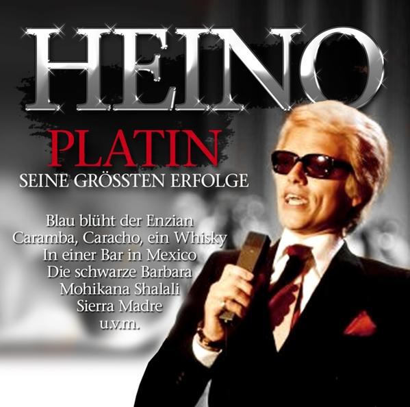 Albumcover mit einem Mann mit Sonnenbrille und Mikrofon. Text enthält 'HEINO' und Songtitel.