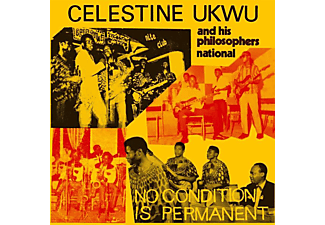 Celestine Ukwu - NO CONDITION IS PERMANENT  - (Vinyl)