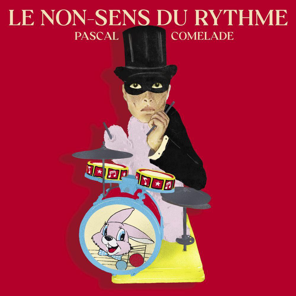 Albumcover für Le Non-Sens du Rythme, mit einer Zeichentrickfigur, die Schlagzeug spielt.