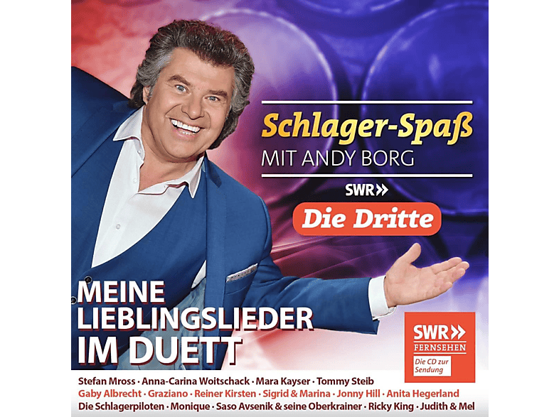 (CD) - Schlager-Spaß Die Borg: Lieblingslieder Dritte im Duett Andy VARIOUS mit Meine - -