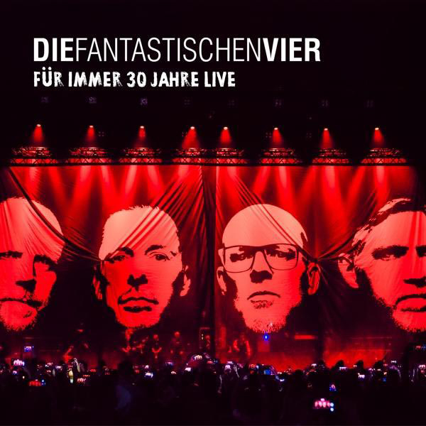 Die Fantastischen Vier - Jahre (CD) - 30 Für Immer Live