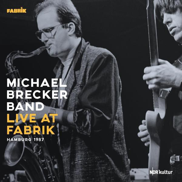 (Vinyl) Brecker At (2x180g Band LP,Gatefold) Live Fabrik 1987 - Hamburg - Michael