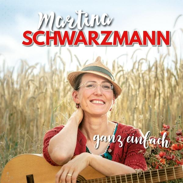 Martina Schwarzmann - Ganz einfach [CD]