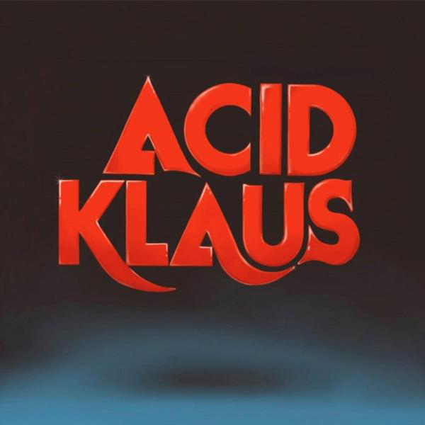 Acid Klaus - STEP MY ON TRAVELATOR - (Vinyl)