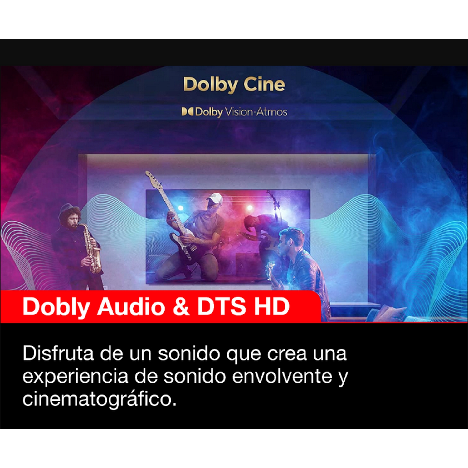 Una imagen promocional para un televisor. Presenta una banda tocando música y las palabras 'Dolby Cine' y 'Dolby Audio'.