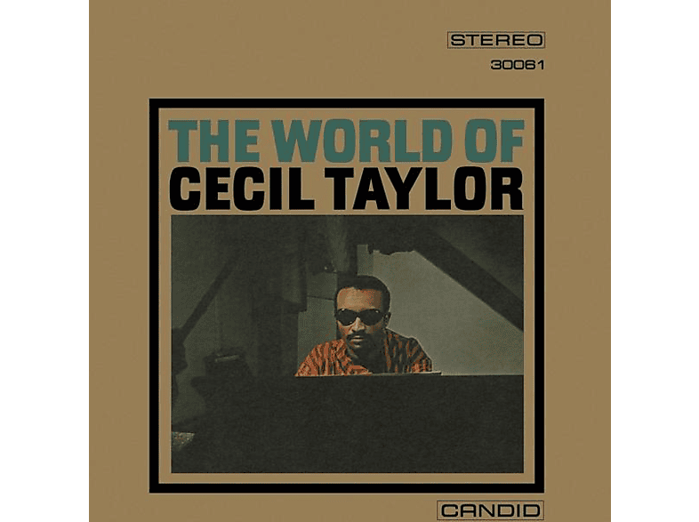 Cecil Taylor (Vinyl) World - Of Cecil Taylor 