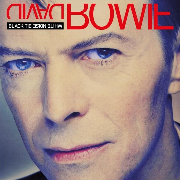David Bowie Albumcover. Roter Text: BOWIE, BLACK TIE WHITE NOISE.