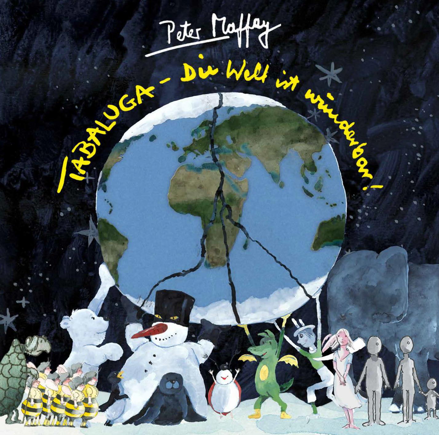 - - Wunderbar Tabaluga - Peter Ist (CD) Maffay Welt Die