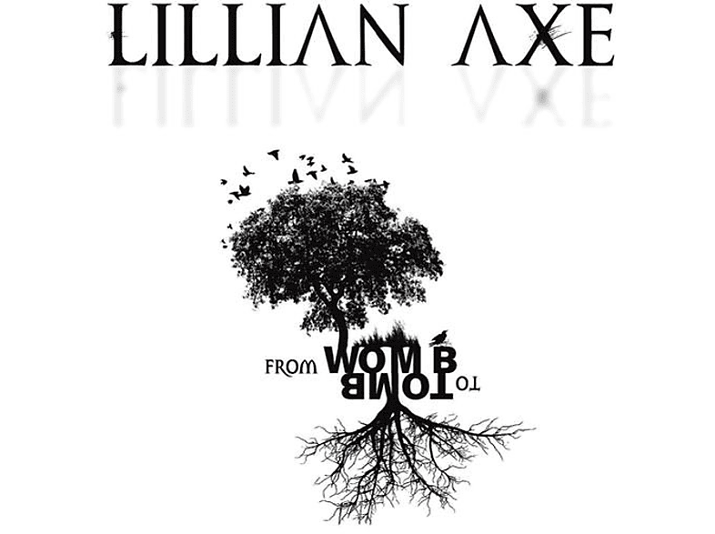 Lillian  Axe - From Womb To Tomb  - (CD)