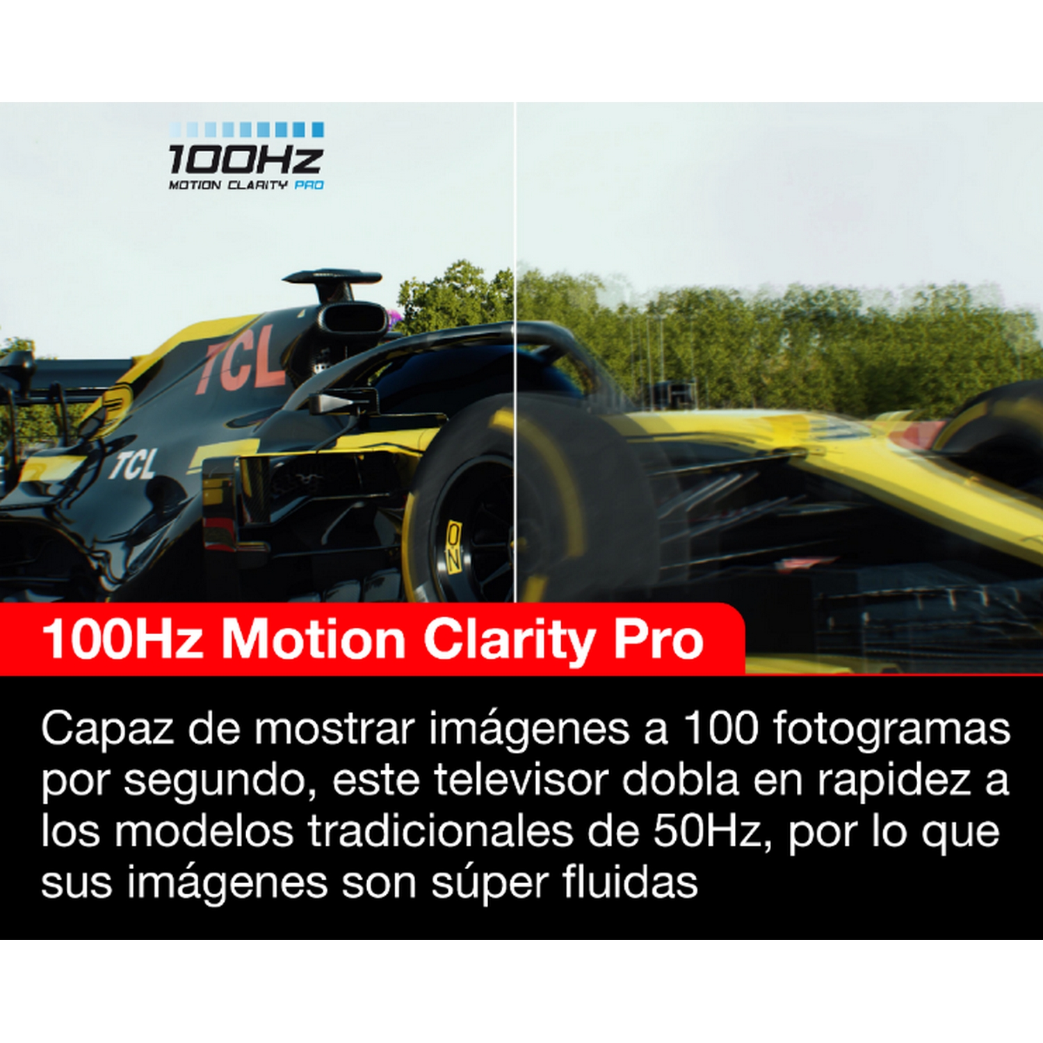 Un coche de carreras en pista, con una pantalla que muestra el texto 100Hz Motion Clarity Pro.