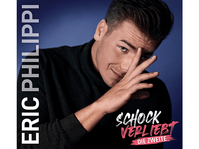 Eric Philippi - Schockverliebt (Die Zweite)  - (CD)