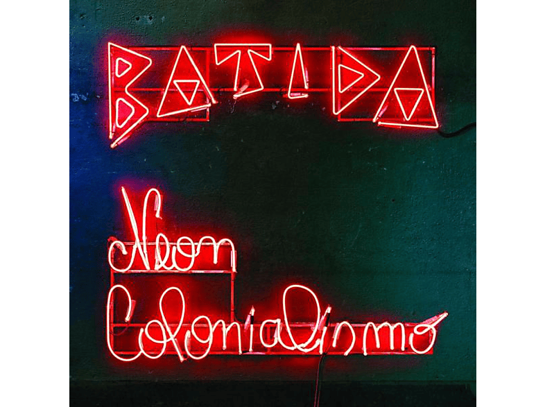 Batida - NEON COLONIALISMO  - (CD)