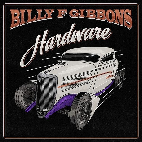 Billy F Gibbons - (Vinyl) (TANGERINE LP) HARDWARE 