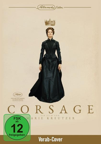 Filmplakat. Frau in schwarzem Kleid, Krone, Text: Corsage, ein Film von Marie Kreutzer.